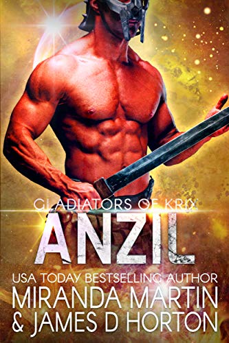 Anzil: A SciFi Alien Romance (Gladiators of Krix Book 2)