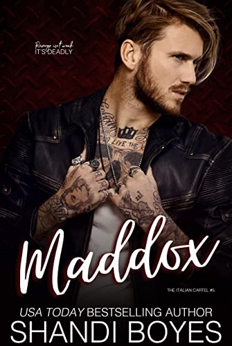 Maddox (The Italian Cartel Book 5)