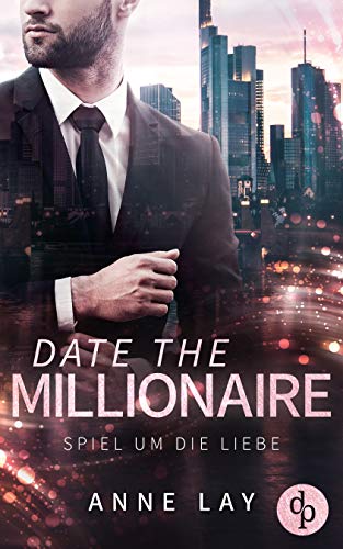 Date the Millionaire: Spiel um die Liebe