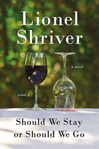 Should We Stay or Should We Go: A Novel (English Edition)