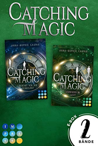 Catching Magic: Sammelband der packenden Urban Fantasy: Zwei Romantasy-Romane in einer E-Box