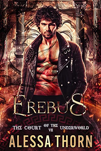 Erebus: The Court of the Underworld (Book 7) : A Paranormal Greek Gods Romance (The Gods Universe)