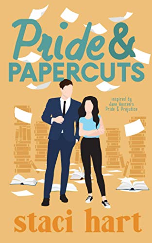 Pride and Papercuts: Inspired by Jane Austen's Pride and Papercuts (The Austens Series, Band 3)