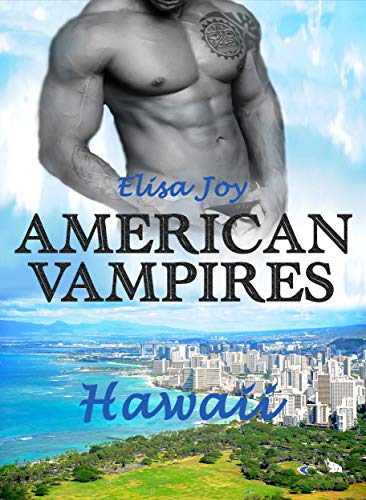 American Vampires 12: Hawaii