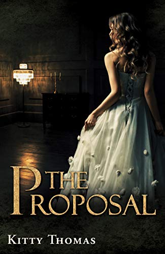The Proposal (Dark Wedding Duet Book 1)
