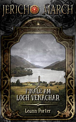 Jericho March - Finale am Loch Venachar (Dämonenjäger Jericho March 6)