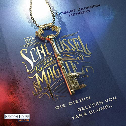 Der Schlüssel der Magie - Die Diebin: The Founders 1
