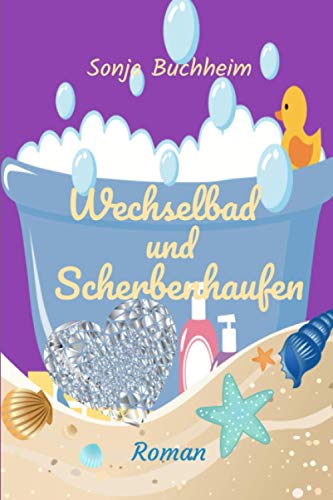 Wechselbad und Scherbenhaufen