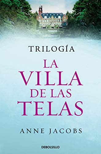 Trilogía La villa de las telas (edición pack): La villa de las telas | Las hijas de la villa de las telas | El legado de la villa de las telas (Spanish Edition)