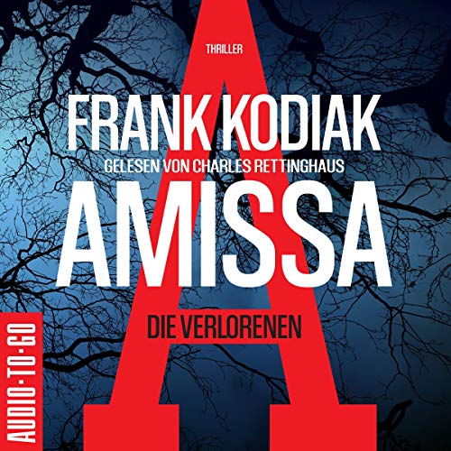 Amissa - Die Verlorenen: Kantzius 1