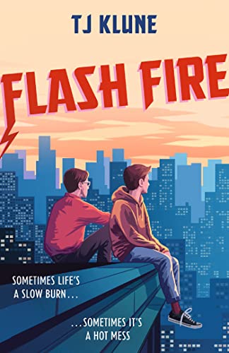 Flash Fire: The sequel to The Extraordinaries series from a New York Times bestselling author