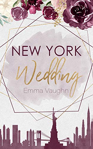 New York Wedding (New York-Reihe 1)