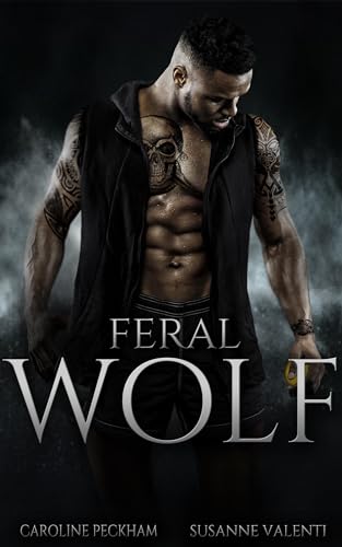 Feral Wolf (Darkmore Penitentiary Book 3)
