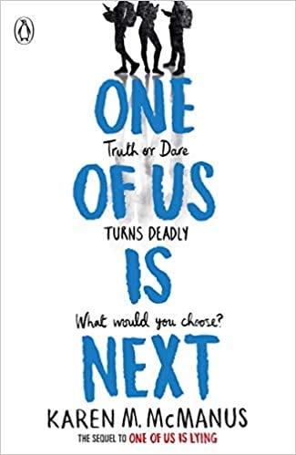 BY Karen McManus One Of Us Is Next Paperback – 9 Jan. 2020 Paperback - 11 FebUARY 2016