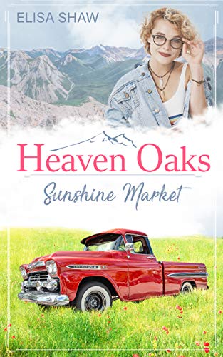 Sunshine Market (Heaven Oaks 2)