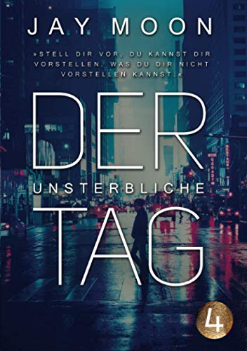 Der unsterbliche Tag (Suicide Contest, Band 4)
