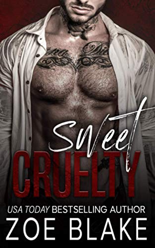 Sweet Cruelty: A Dark Mafia Romance (Ruthless Obsession, Band 1)