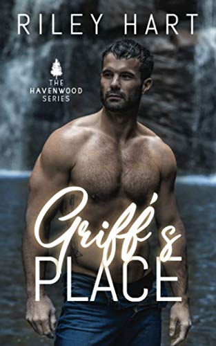 Griff's Place (Havenwood, Band 4)