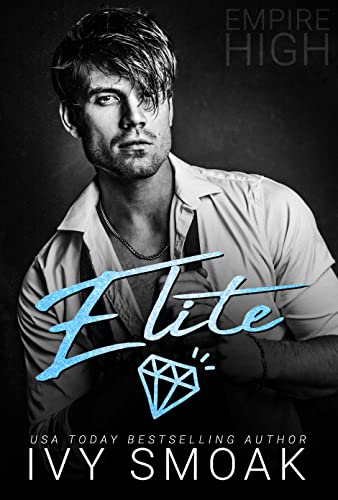 Elite (Empire High Book 2)