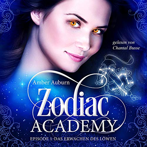 Das Erwachen des Löwen: Zodiac Academy 1