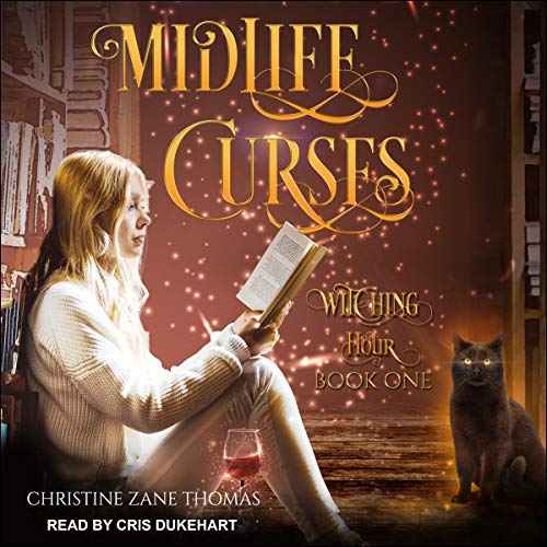 Midlife Curses: Witching Hour, Book 1