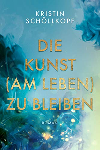 Die Kunst (am Leben) zu bleiben