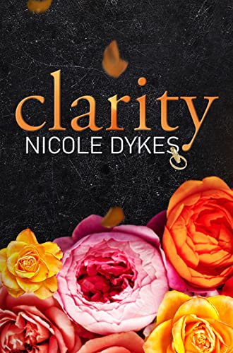 Clarity (The Forgotten Ones Book 2)