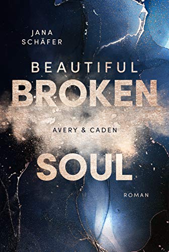 Beautiful Broken Soul: Avery & Caden