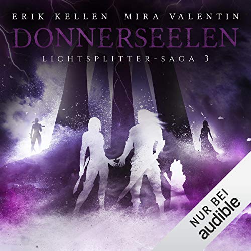 Donnerseelen: Lichtsplitter-Saga 3