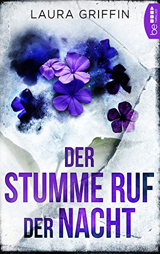 Der stumme Ruf der Nacht (Tödliche Liebe und romantische Spannung der US-Bestseller-Autorin 2)