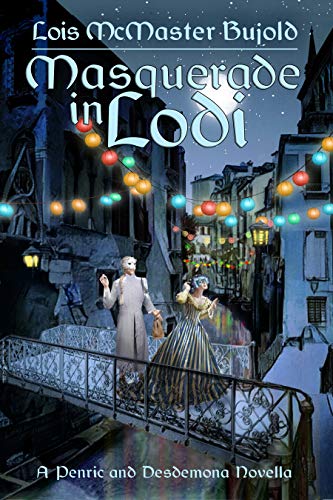 Masquerade in Lodi (Penric & Desdemona)