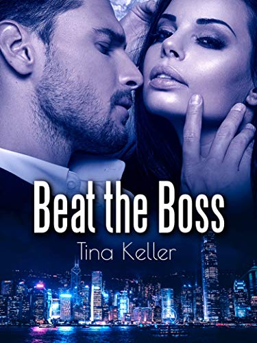 Beat the Boss (Boss Romance 13)