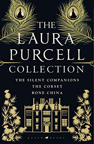 The Laura Purcell Collection: The Silent Companions, The Corset and Bone China