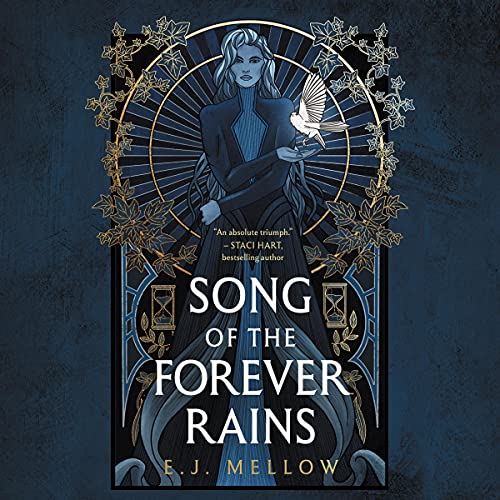 Song of the Forever Rains: The Mousai, Book 1