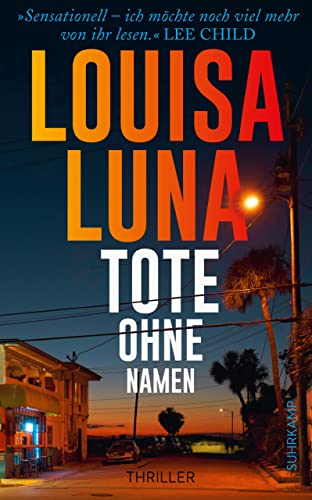 Tote ohne Namen: Thriller | »Jack-Reacher-Fans werden sie verehren. Viva la Vega!« Booklist (Alice Vega 1)