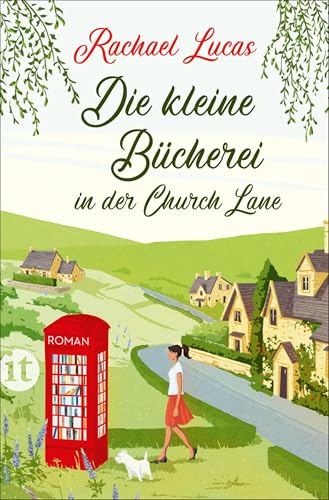 Die kleine Bücherei in der Church Lane: Roman (insel taschenbuch)