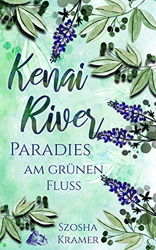 Kenai River: Paradies am grünen Fluss
