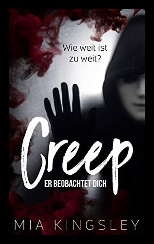 Creep: Er beobachtet dich (Creep Duet 1)