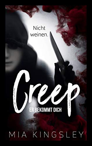 Creep: Er bekommt dich (Creep Duet 2)