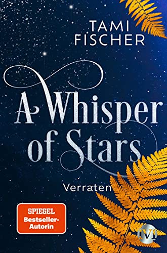A Whisper of Stars (A Whisper of Stars 2): Verraten