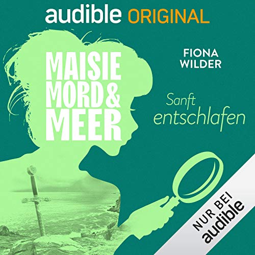 8. Sanft entschlafen: Maisie, Mord und Meer