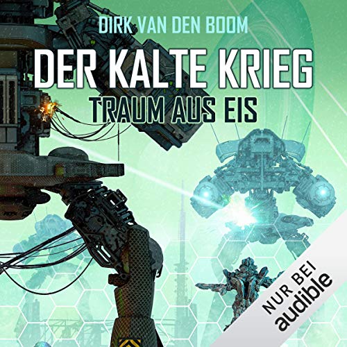 Traum aus Eis: Der Kalte Krieg 3