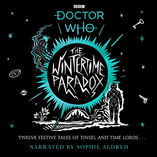 The Wintertime Paradox: Festive Stories from the World of Doctor Who