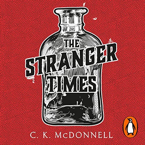 The Stranger Times: The Stranger Times, Book 1