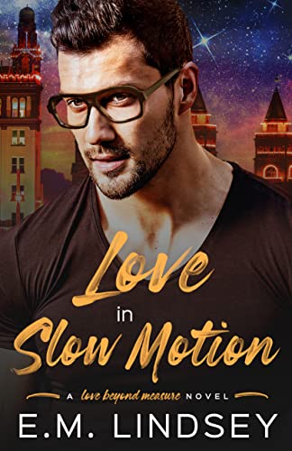 Love In Slow Motion (Love Beyond Measure)