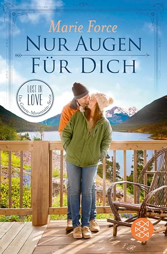 Nur Augen für dich (Lost in Love. Die Green-Mountain-Serie 11)