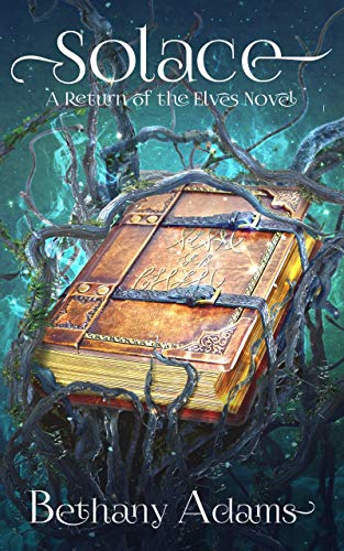 Solace (The Return of the Elves Book 8)
