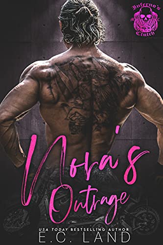 Nora's Outrage (Inferno's Clutch MC Book 8)
