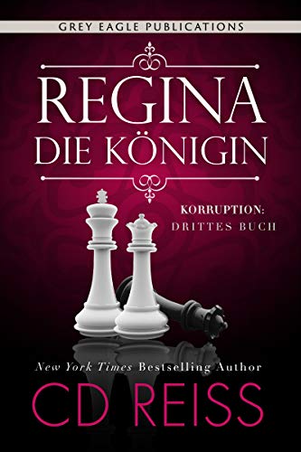 Regina – Die Königin (Korruption 3)