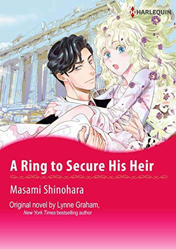 A RING TO SECURE HIS HEIR(colored version): Harlequin Comics